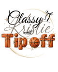 Classy Until TipOff  - Basketball PNG Digital Download
